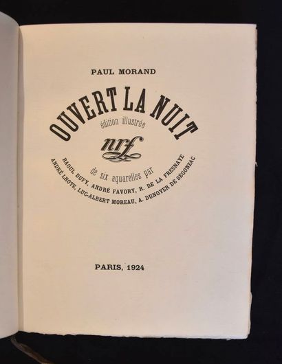 MORAND (Paul). Ouvert la nuit. Paris, Gallimard,...