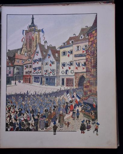 HANSI. L'Alsace heureuse. Paris, Floury,...