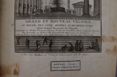 VIGNOLE. Grand et Nouveau Vignole, ou Règles...