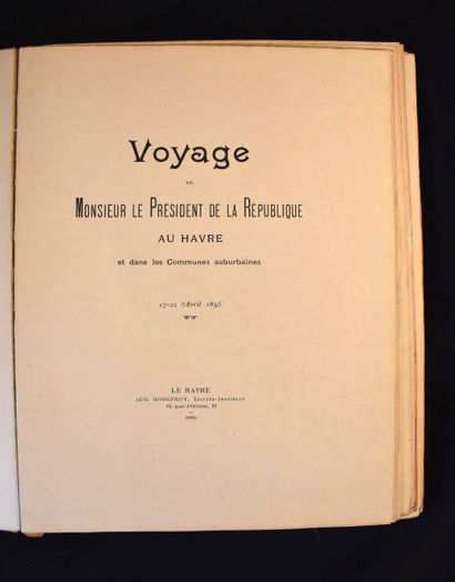 FAURE (Félix)]. Voyage de Monsieur le Président...