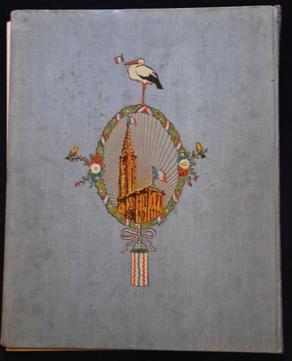 HANSI. L'Alsace heureuse. Paris, Floury,...
