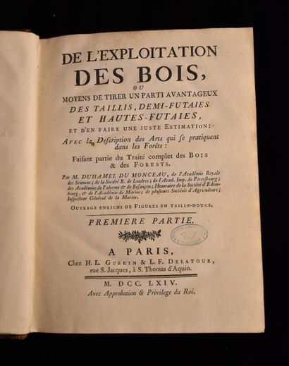 DUHAMEL DU MONCEAU. De l'Exploitation des...