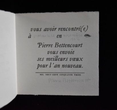 AUTOGRAPHES. BETTENCOURT (Pierre). 3 lettres...