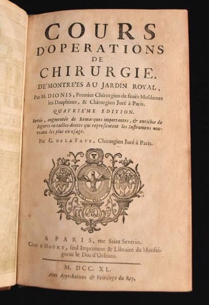DIONIS (Pierre). Cours d'opérations de chirurgie,...