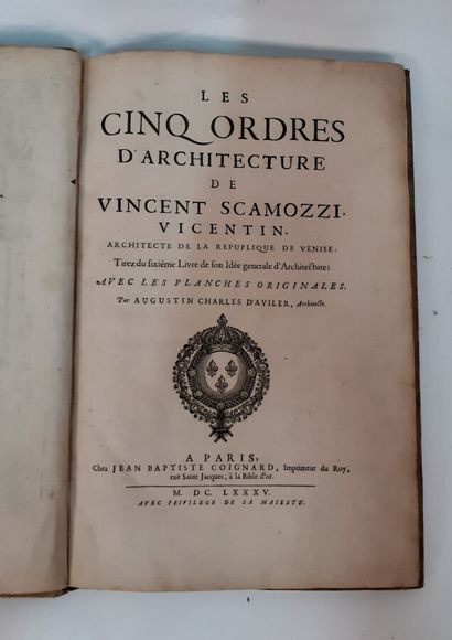 SCAMOZZI (Vicentin). Les cinq ordres d'architecture....