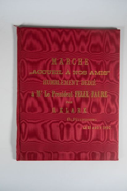 FAURE (Félix) - RUSSIE]. KLARK (G.). Marche...