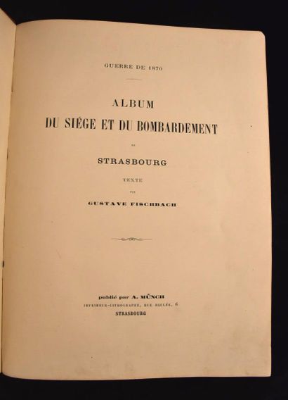 FISCHBACH (Gustave). Guerre de 1870. Album...
