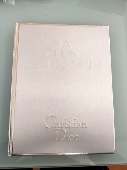 CHRISTIAN DIOR: La Cuisine cousu-main, Christian...
