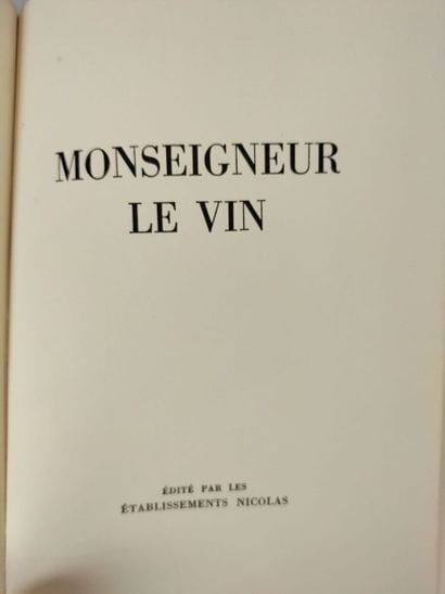 NICOLAS 
Eight books on Monseigneur Le Vin
Published...