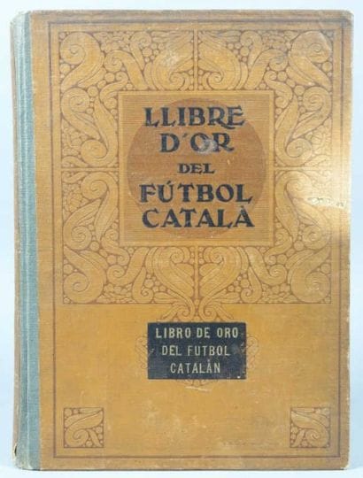 FOOTBALL. Livre d'or du football catalan...