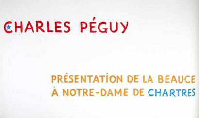 PÉGUY (Charles)
Présentation de la Beauce...
