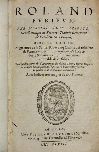 ARIOSTE : Roland furieux par Messire Loys...