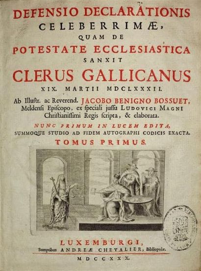 BOSSUET (Jacques-Benigne) : Defensio declarationis...