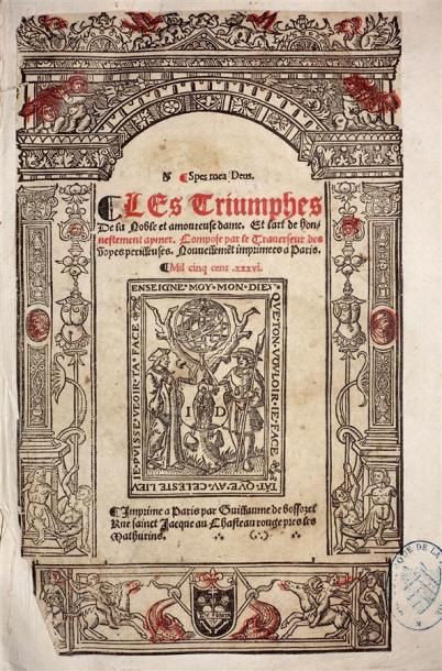 BOUCHET (Jean) : Les Triomphes de la Noble...