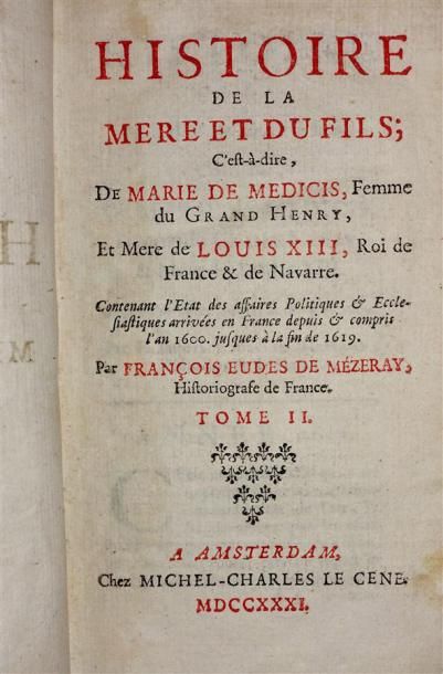 MEZERAY (François-Eudes de) : Histoire de...
