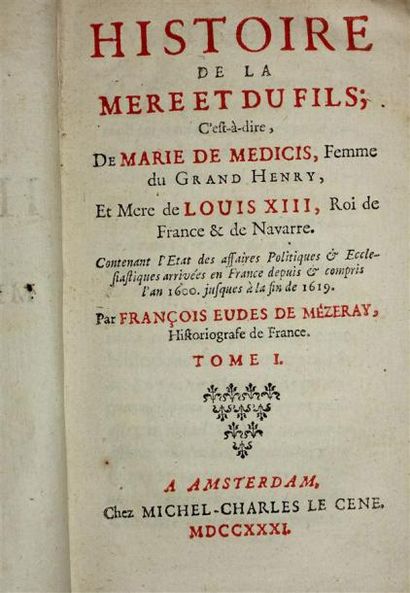 MEZERAY (François-Eudes de) : Histoire de...