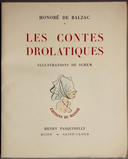 BALZAC (Honoré de) : Les Contes Drolatiques....