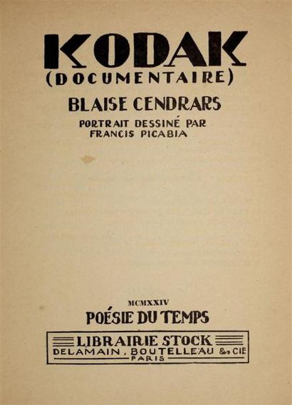 CENDRARS (Blaise) : Kodak. Paris, Stock,...