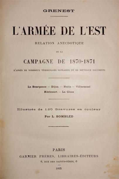 GRENEST : L'Armée de l'Est. Relations anecdotiques...