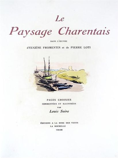 ILE DE RE - SUIRE Louis. Le Paysage Charentais...