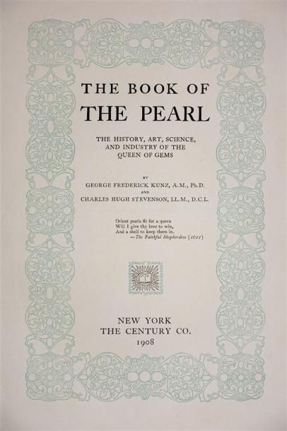 KUNZ & STEVENSON : The Book of the Pearl....
