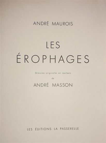 MAUROIS (André) - MASSON (André) : Les Erophages....