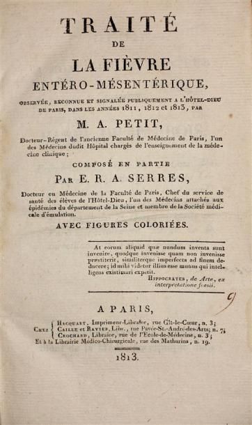 MEDECINE : PETIT (Marc-Antoine) et SERRES...