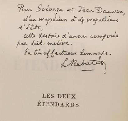 REBATET (Lucien) : Les Deux Etendards. Paris,...