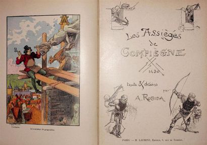ROBIDA : Les Assiègés de Compiègne 1430....