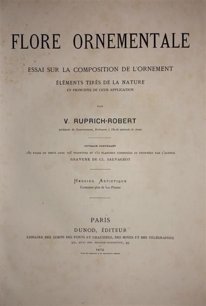 RUPRICH-ROBERT (Victor) : Flore Ornementale...