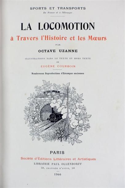 UZANNE (Octave) : La locomotion à Travers...