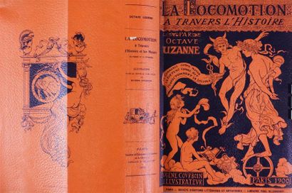 UZANNE (Octave) : La locomotion à Travers...