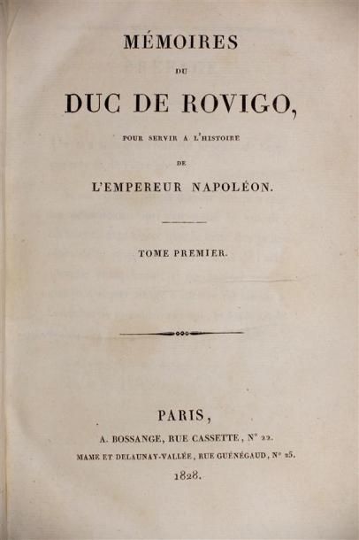 ROVIGO (SAVARY, duc de) : Mémoires pour servir...