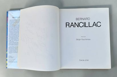 Bernard RANCILLAC Text by Serge FAUCHEREAU...