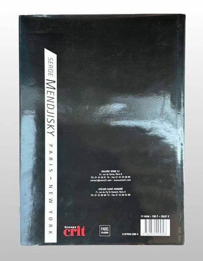 Serge MENDJISKY Paris - NYC 
Text by Démosthène...