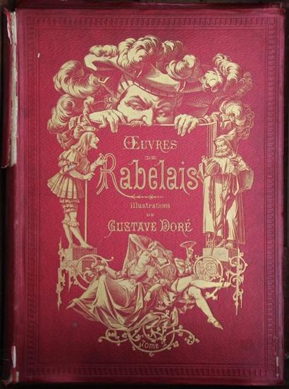 DORÉ (Gustave) & RABELAIS (François). Oeuvres....