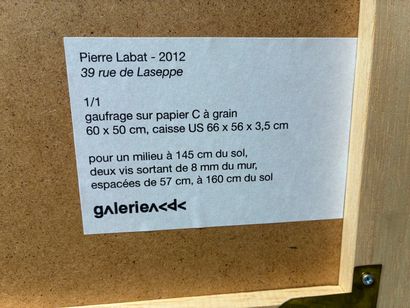 Pierre LABAT (né en 1977)
39 rue Laseppe,...
