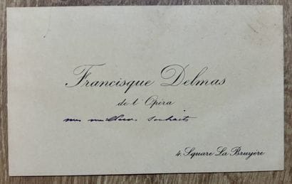 DELMAS (Francisque) (1861-1933). Chanteur...
