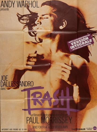 Paul MORRISSEY et Andy WARHOL


Trash, avec...