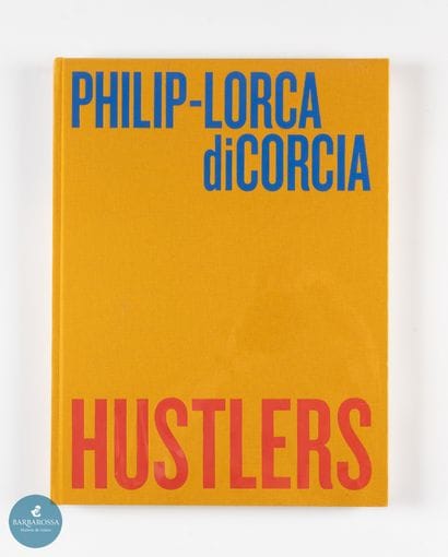 Hustler, Philip-Lorca diCorcia
Editeur Steidl,...