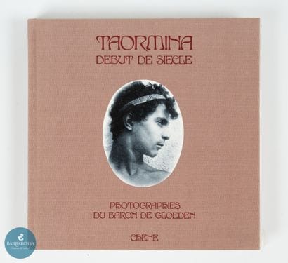 GLOEDEN, WILHELM VON (1856-1931)
Taormina,...