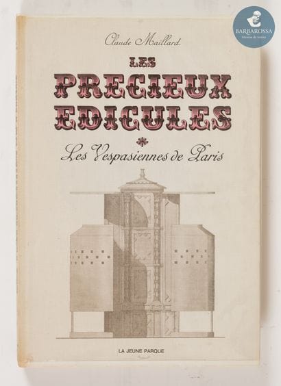Les précieux édicules ou les Vespasiennes...