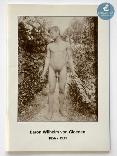 Lot de 3 livres :
-Wilhelm von GLOEDEN Galleria...