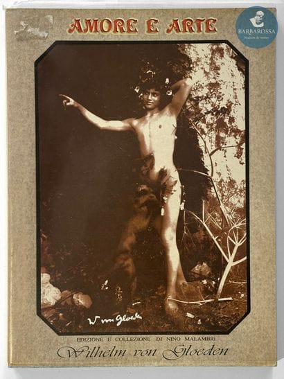 Lot de deux livres:
- Wilhelm von GLOEDEN
Amore...