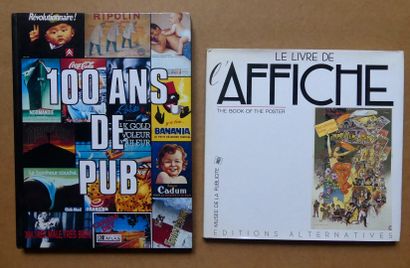 LE LIVRE DE L'AFFICHE and 100 ans de PUB...