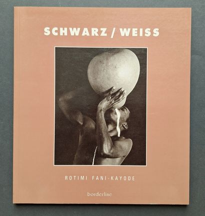 ROTIMI FANI-KAYODE 1955-1989
Schwarz/Weiss,...