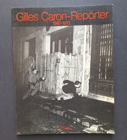 GILLES CARON 1939-1970
