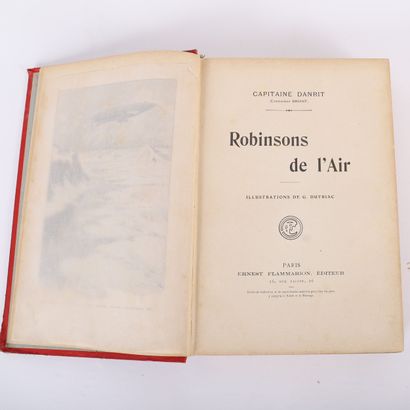 ROBINSONS DE L'AIR PAR LE COMMANDANT DRIANT,...