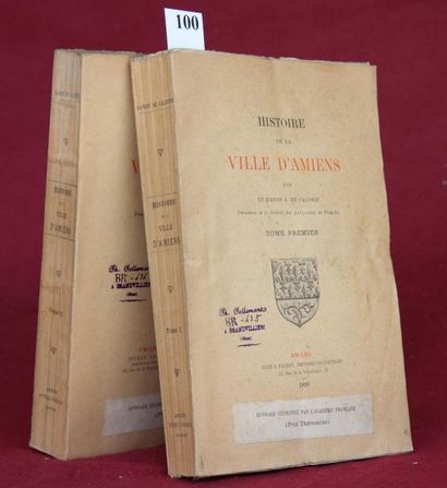 BARON de CALONNE – HISTOIRE d’AMIENS. Tome...