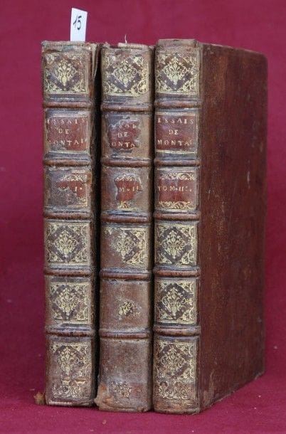 ESSAIS de MICHEL Seigneur de MONTAIGNE. Paris...